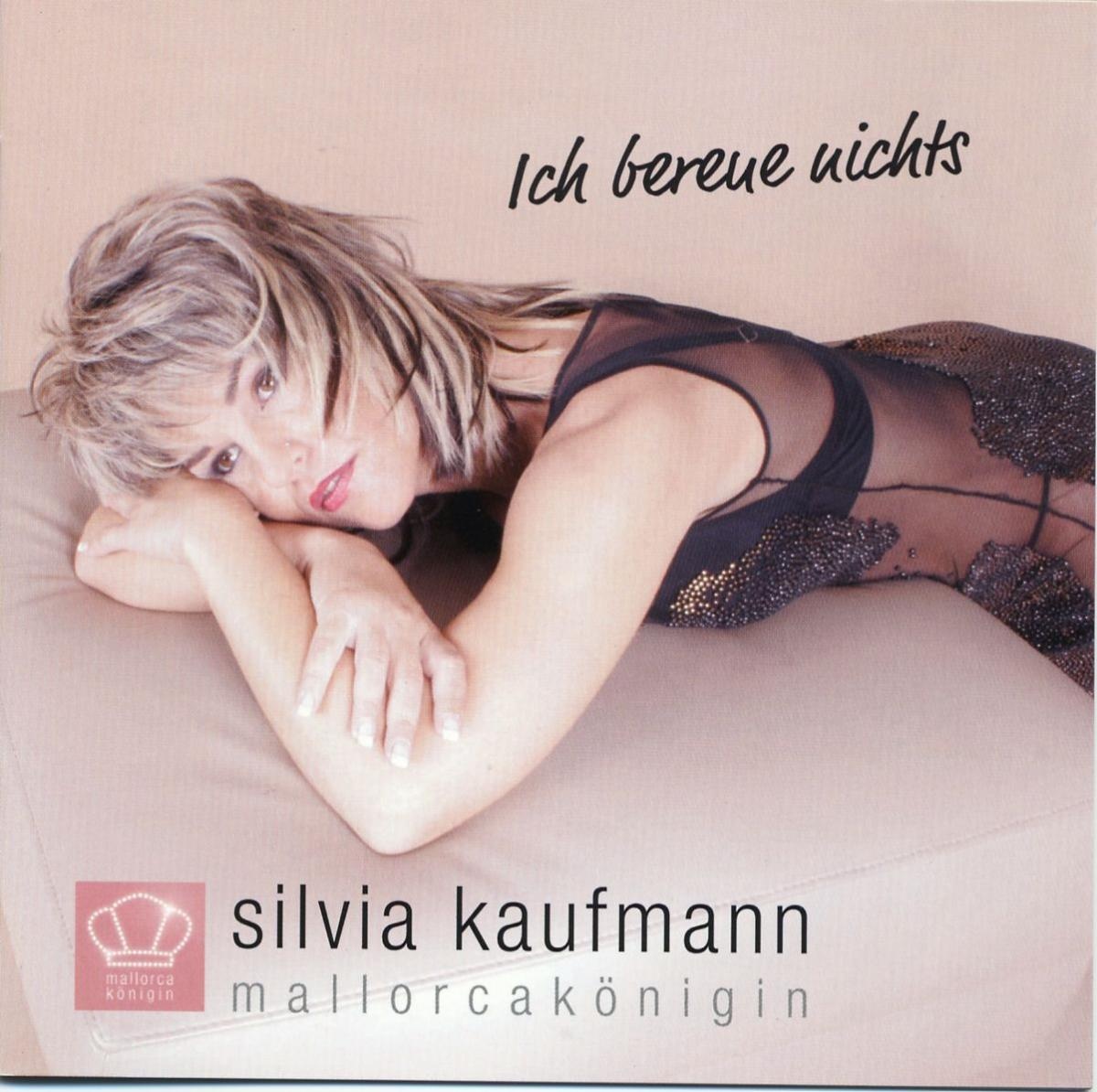 Ich bereue nichts - Silvia Kaufmann. (CD)