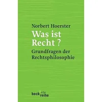 C.H. Beck Verlag Was ist Recht?