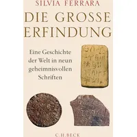 C.H. Beck Verlag Die große Erfindung / Silvia Ferrara