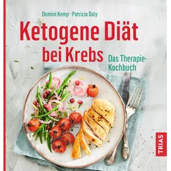 Ketogene Diät bei Krebs Buch 1 St