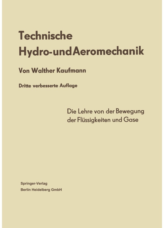 Technische Hydro- Und Aeromechanik - Walther Kaufmann, Kartoniert (TB)