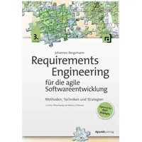 Dpunkt.verlag Requirements Engineering für die agile Softwareentwicklung