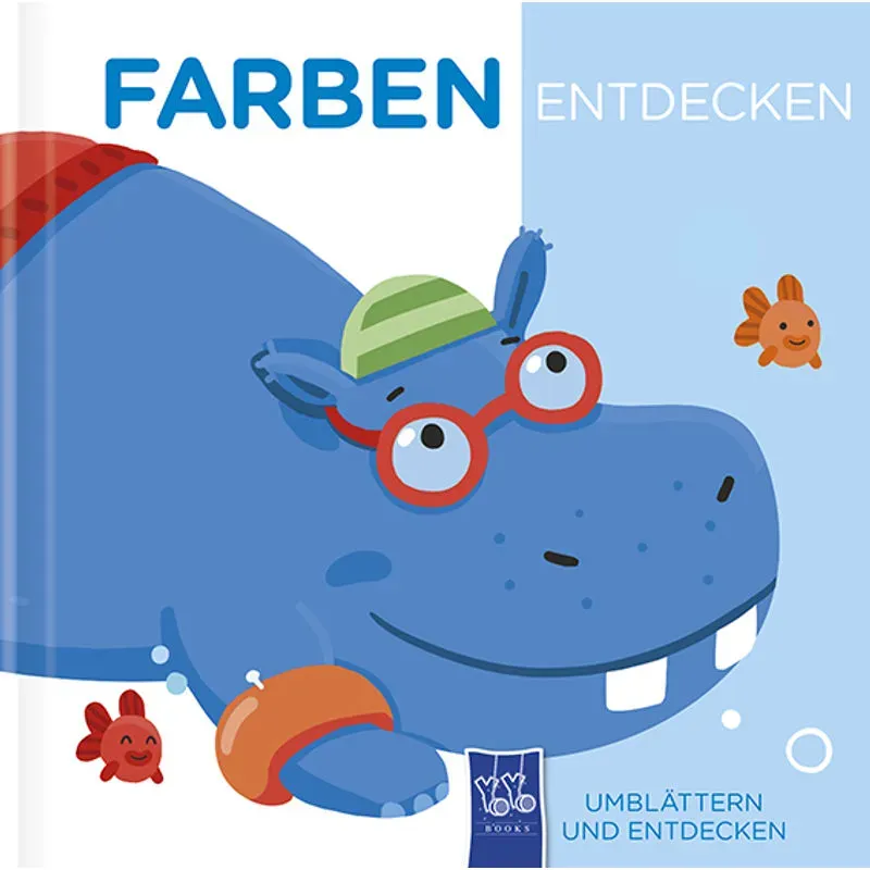 Umblättern Und Entdecken - Farben Entdecken  Pappband