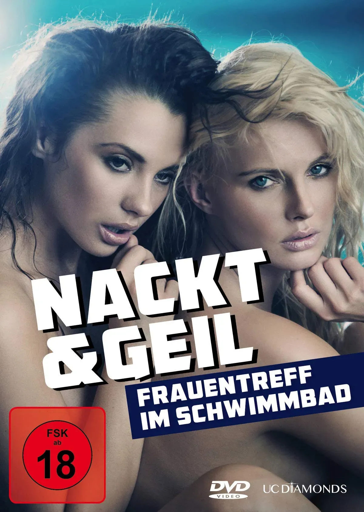 Nackt & Geil - Frauentreff im Schwimmbad (Neu differenzbesteuert)