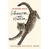 Hanser Fachbuchverlag Schnurren und Kratzen - Geschichten von Katzen