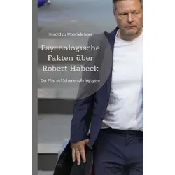 Psychologische Fakten über Robert Habeck