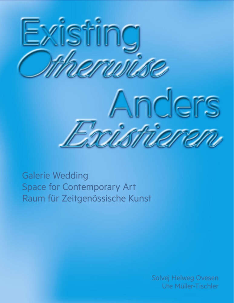 Existing Otherwise | Anders Existieren  Kartoniert (TB)