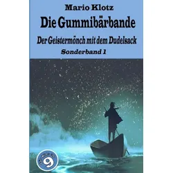 Die Gummibärbande - Sonderband / Die Gummibärbande