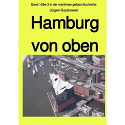 Hamburg Von Oben - Jürgen Ruszkowski, Kartoniert (TB)