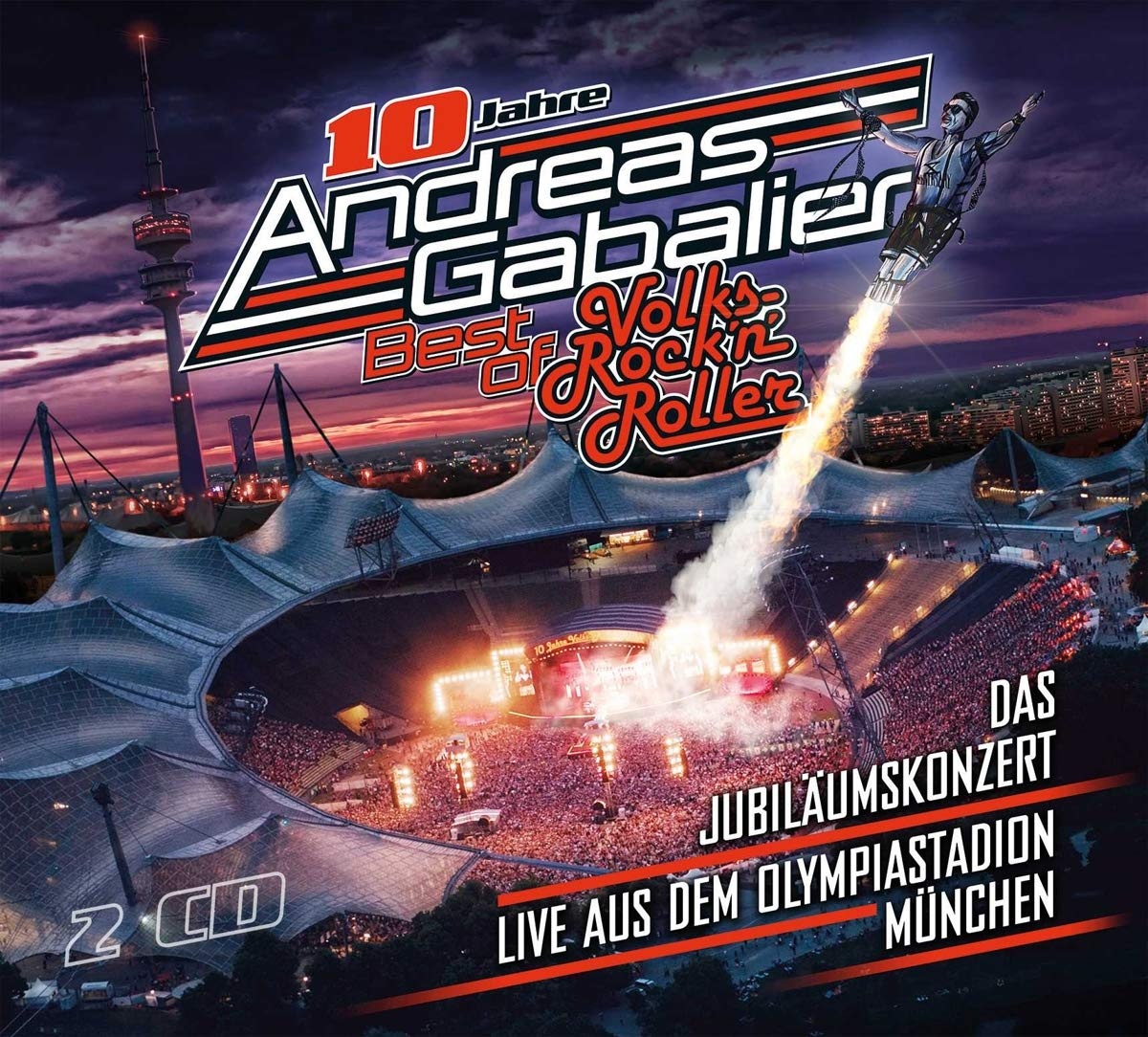 Andreas Gabalier - Best of Volks-Rock'n'Roller - Das Jubiläumskonzert live aus dem Olympiastadion in München (Neu differenzbesteuert)