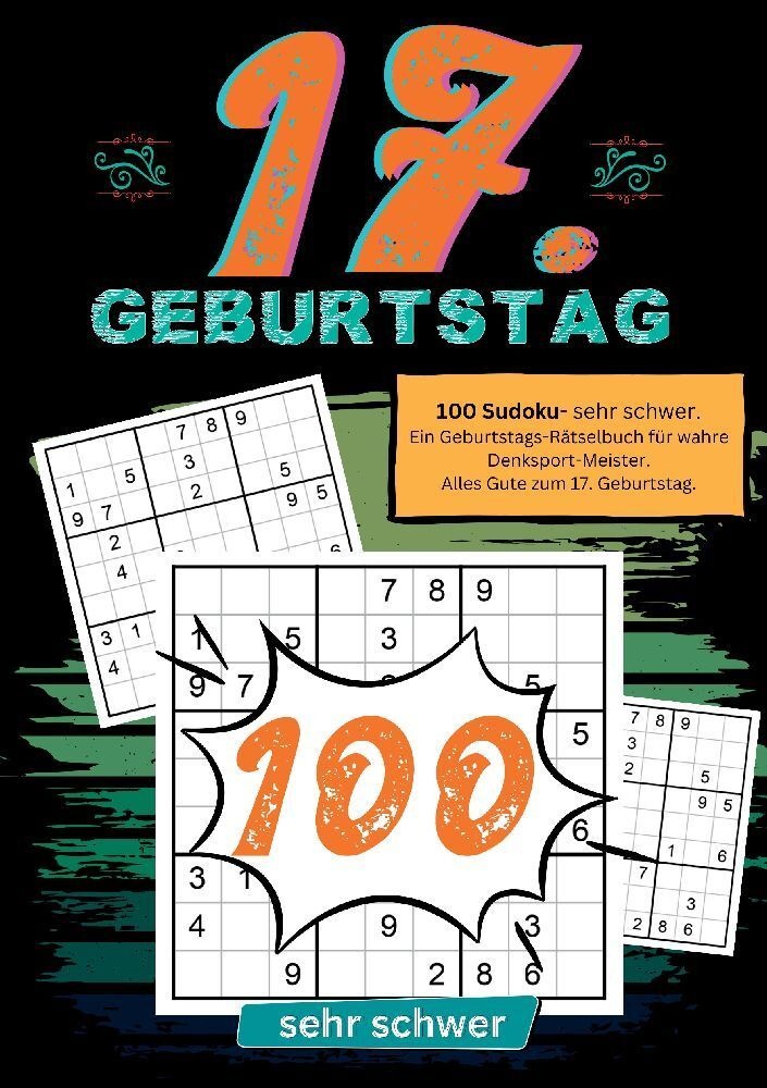 17. Geburtstag- Sudoku Geschenkbuch - Geburtstage mit Sudoku  Kartoniert (TB)