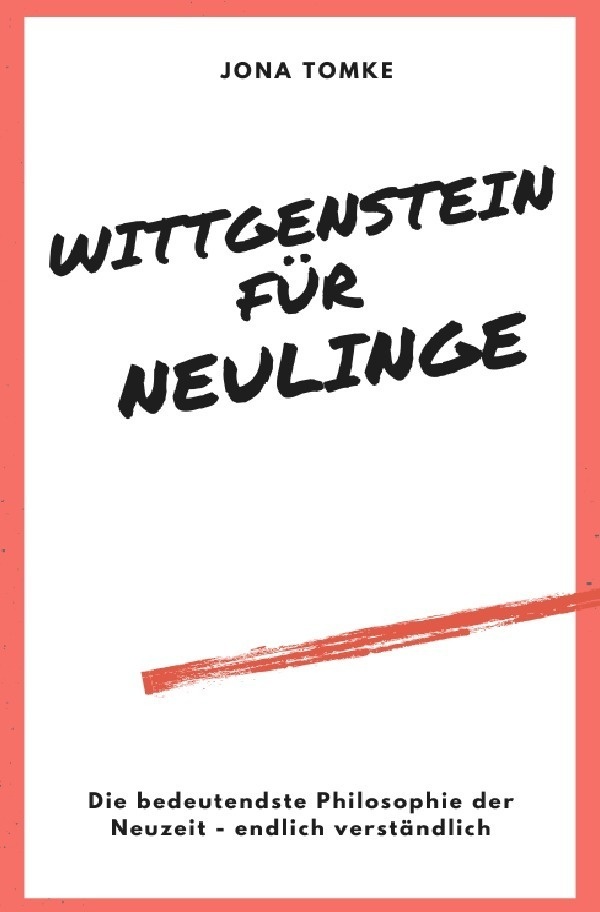 Wittgenstein Für Neulinge - Jona Tomke  Kartoniert (TB)