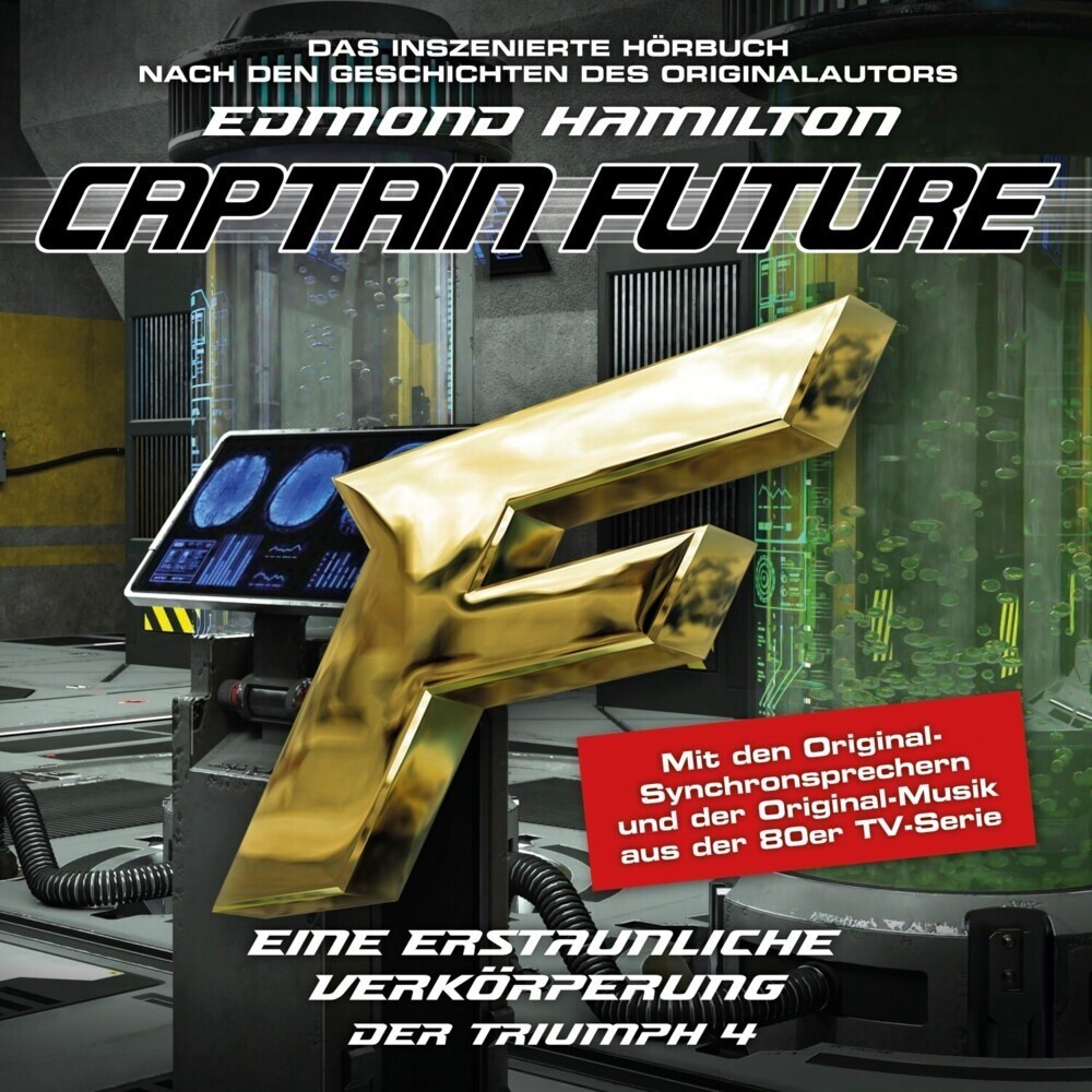 Captain Future - Der Triumph: Eine Erstaunliche Verkörperung 1 Audio-Cd - Captain Future (Hörbuch)