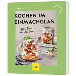Kochen im Einmachglas