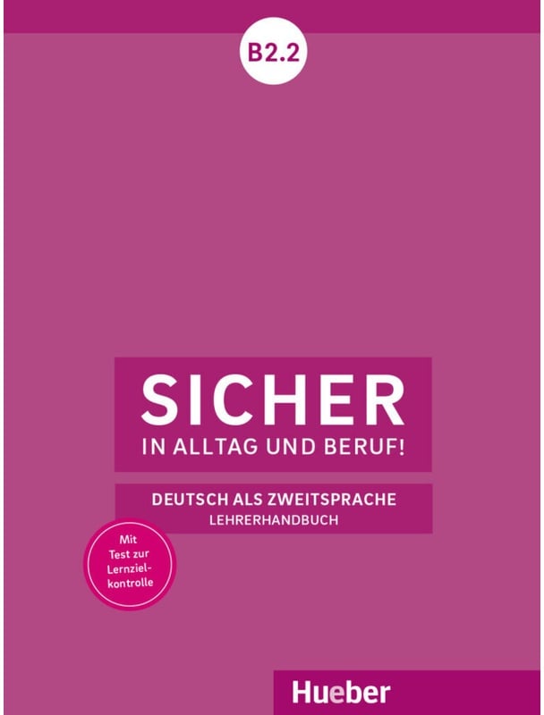 Sicher In Alltag Und Beruf! / Sicher In Alltag Und Beruf! B2.2 - Lehrerhandbuch - Susanne Wagner, Kartoniert (TB)