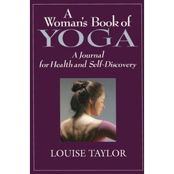 Woman's Book of Yoga als eBook Download von Louise Taylor