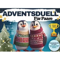 Adventskalender für Paare: Das große Advents-Duell mit 24 lustigen Spielen, überraschenden Challenges und spannenden Battles für eine unvergessliche ... zu zweit – das perfekte Geschenk für Paare
