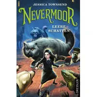 Dressler Verlag Nevermoor 3. Leere Schatten
