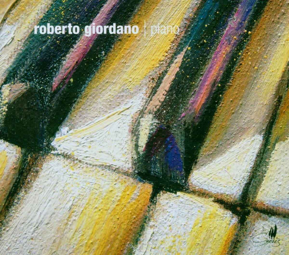 Portrait Roberto Giordano - Roberto Giordano. (CD)