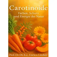 Epubli „Carotinoide – Farben, Schutz und Energie der Natur“: