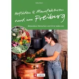 J. Berg Hofläden und Manufakturen rund um Freiburg