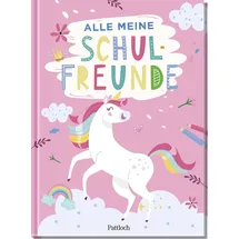 Pattloch Verlag GmbH + Co meine Schulfreunde Einhörner