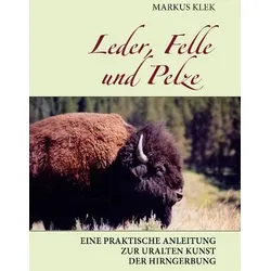 Leder, Felle und Pelze