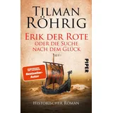 Piper Taschenbuch Erik der Rote oder die Suche nach dem Glück