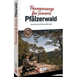 J. Berg Panoramawege für Senioren Pfälzerwald