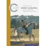 Cadmos Doma Vaquera von Brigitte Millán-Ruiz / Cadmos / Taschenbuch