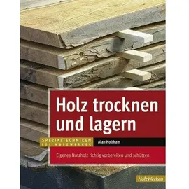 Vincentz Network Holz trocknen und lagern