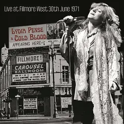 Lydia And Cold Blood Pense - Live at the Fillmore West June 30, 1971 (Silver Marble) (Vinyl)