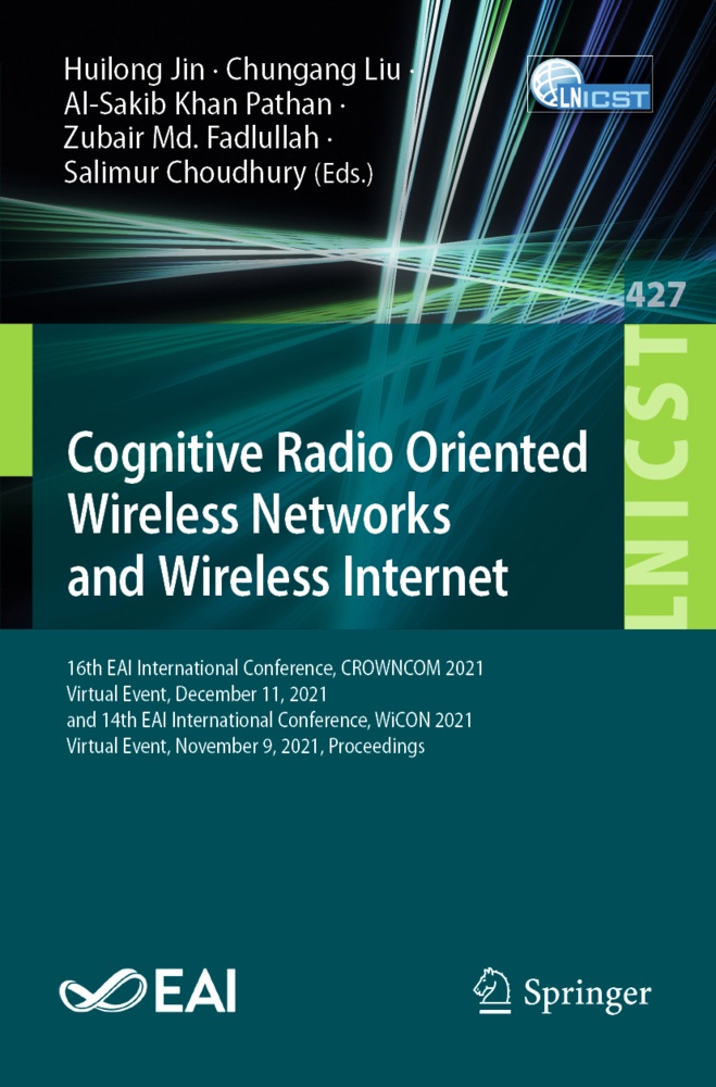 Cognitive Radio Oriented Wireless Networks And Wireless Internet  Kartoniert (TB)