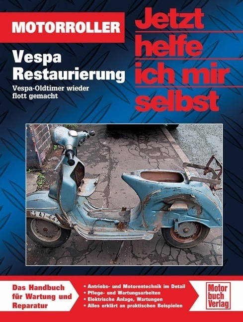 Vespa Restaurierung - Dieter Korp  Mark Paxton  Kartoniert (TB)