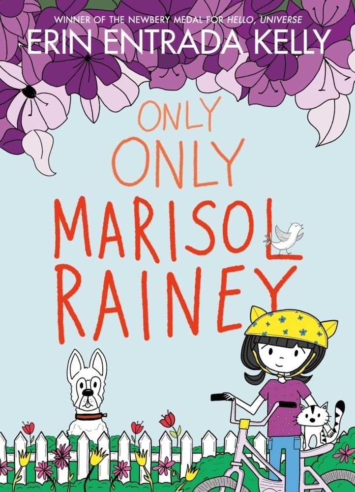 Only Only Marisol Rainey - Erin Entrada Kelly  Gebunden