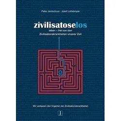 Zivilisatoselos leben