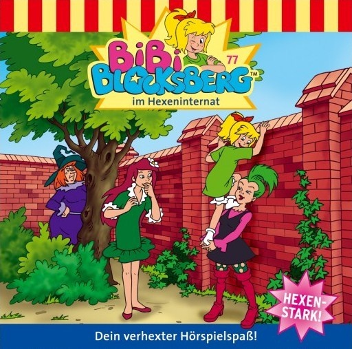 Bibi Blocksberg - 77 - Bibi Blocksberg Im Hexeninternat - Bibi Blocksberg (Hörbuch)