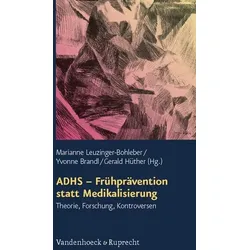 ADHS – Frühprävention statt Medikalisierung