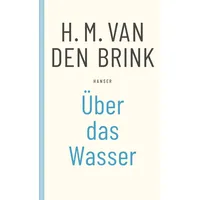 Carl Hanser Verlag Über das Wasser