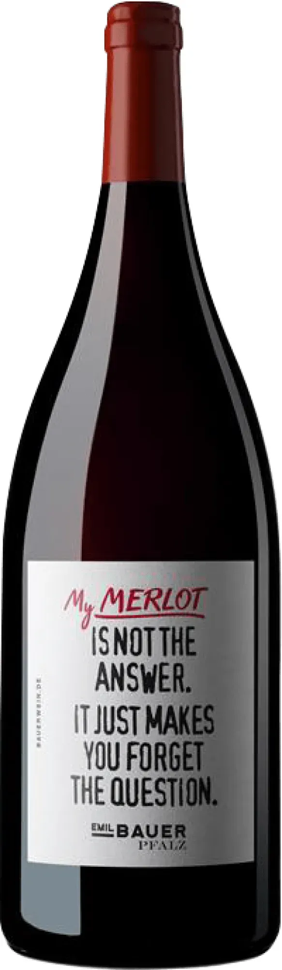 Emil Bauer »My Merlot is not the answer, it just makes you forget the question« - 1,5l Magnumflasche