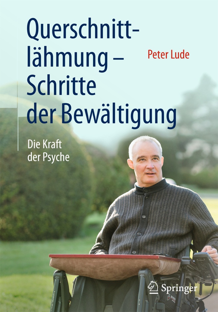 Querschnittlähmung - Schritte Der Bewältigung - Peter Lude  Kartoniert (TB)