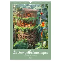 Calvendo Dschungelbehausungen - Traumhaft exotisch (Wandkalender 2026 DIN A3