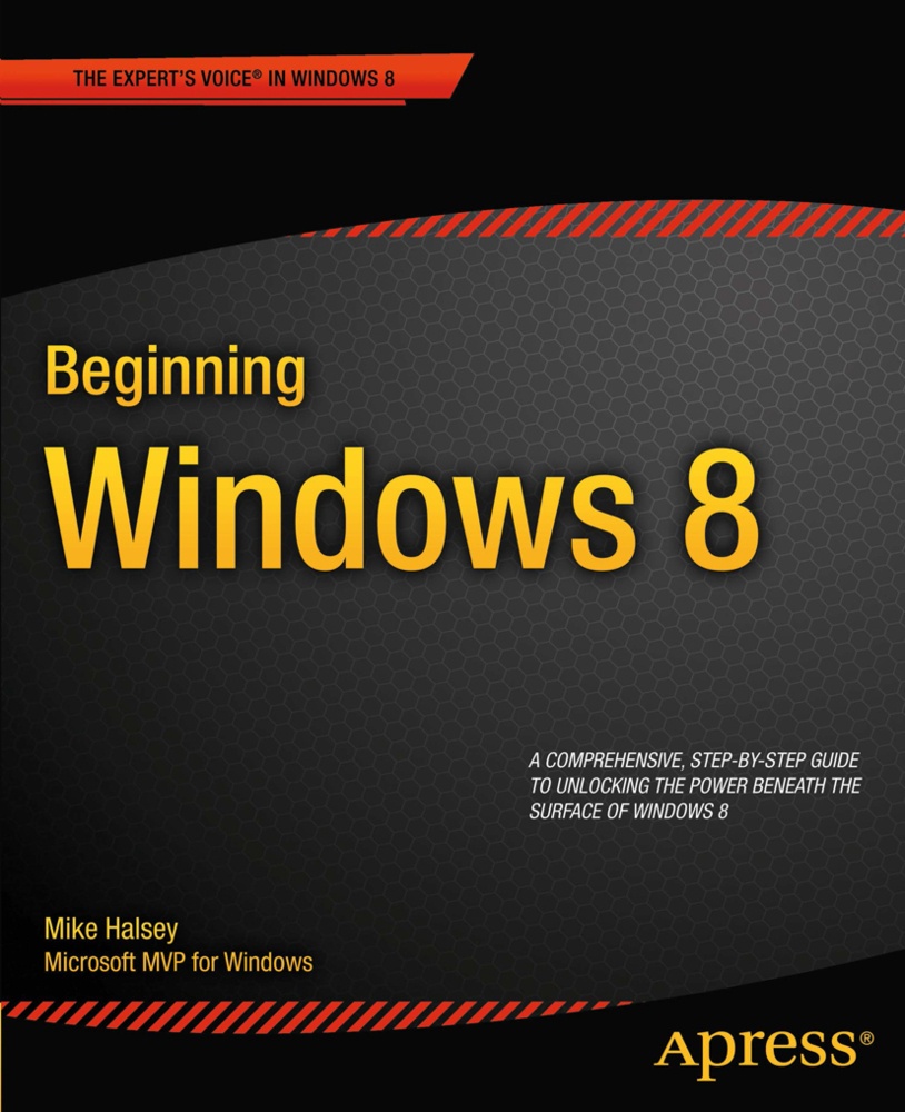 Beginning Windows 8 - Mike Halsey  Kartoniert (TB)