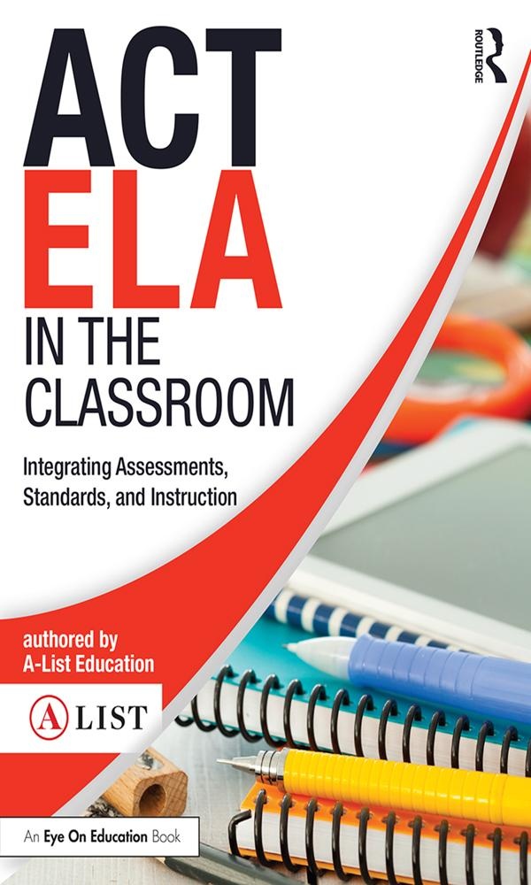 ACT ELA in the Classroom: eBook von A-List Education