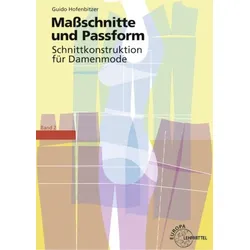 Hofenbitzer, G: Maßschnitte und Passform