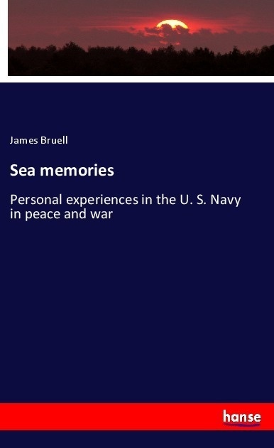 Sea Memories - James Bruell  Kartoniert (TB)