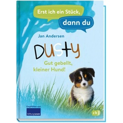 Erst ich ein Stück, dann du – Dusty – Gut gebellt, kleiner Hund!, Kinderbücher von Jan Andersen