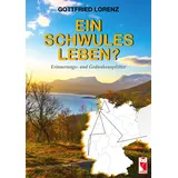 Frieling-Verlag Berlin Ein schwules Leben?