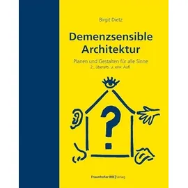 fraunhofer Demenzsensible Architektur