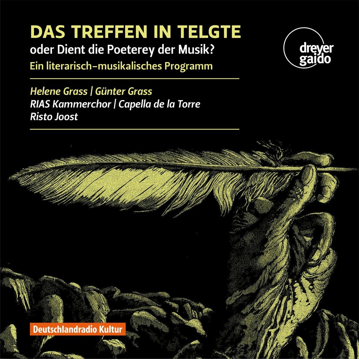 Das Treffen In Telgte - Günter Grass & Helene  Joost  Capella de la Torre. (CD)